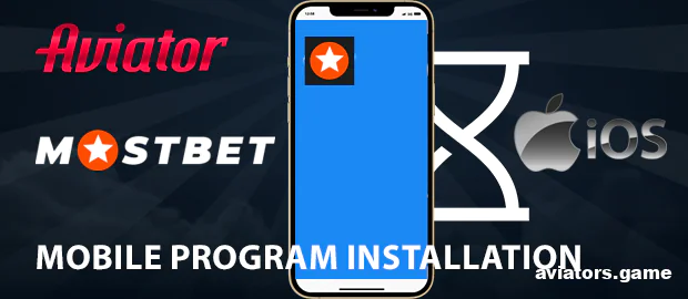 Встановлення застосунку Mostbet на iOS для гри в Aviator